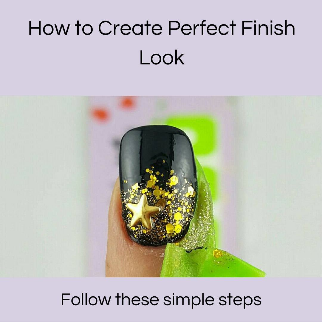 Perfect finish look