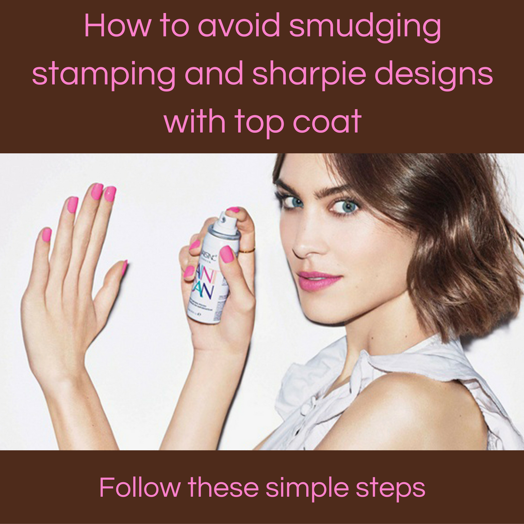 How to avoid smudging stamping and sharpie designs with top coat