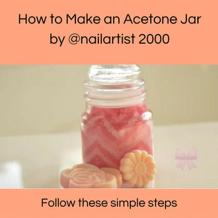  How to make an acetone jar by @nailartist2000