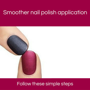  Smoother nail polish application